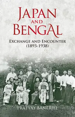 Japón y Bengala: intercambio y encuentro (1893-1938) - Japan and Bengal: Exchange and Encounter (1893-1938)
