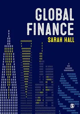 Finanzas globales: Lugares, espacios y personas - Global Finance: Places, Spaces and People