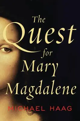 En busca de María Magdalena - The Quest for Mary Magdalene