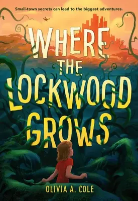 Donde crece el Lockwood - Where the Lockwood Grows