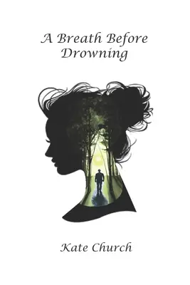 Un suspiro antes de ahogarse - A Breath Before Drowning