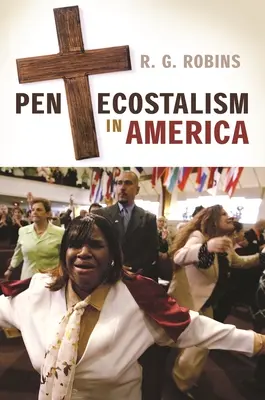 El pentecostalismo en América - Pentecostalism in America