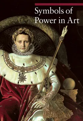 Símbolos de poder en el arte - Symbols of Power in Art
