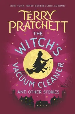 La aspiradora de la bruja y otros cuentos - The Witch's Vacuum Cleaner and Other Stories