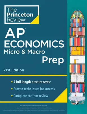 Princeton Review AP Economía Micro y Macro Prep, 21 ª Edición: 4 Pruebas de Práctica + Revisión Completa de Contenidos + Estrategias y Técnicas - Princeton Review AP Economics Micro & Macro Prep, 21st Edition: 4 Practice Tests + Complete Content Review + Strategies & Techniques