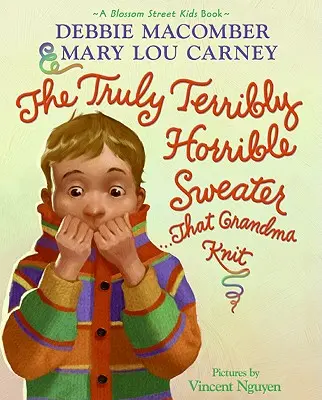 El jersey verdaderamente terrible... que tejió la abuela - The Truly Terribly Horrible Sweater... That Grandma Knit