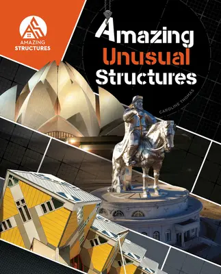 Estructuras insólitas - Amazing Unusual Structures