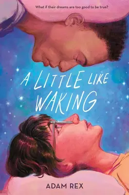 Un poco como despertarse - A Little Like Waking