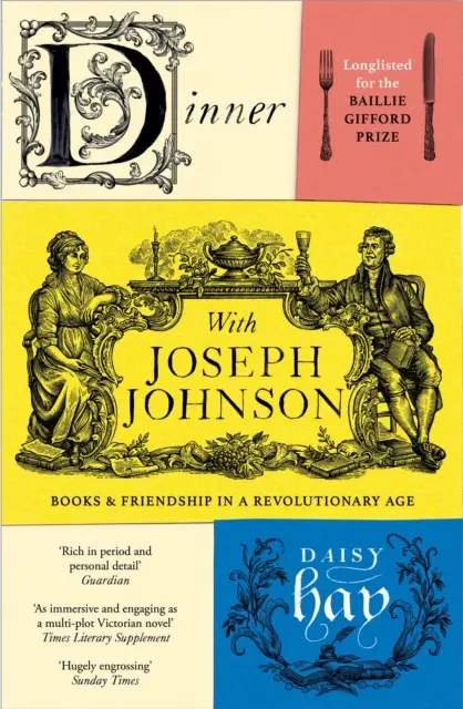 Cena con Joseph Johnson - Libros y amistad en una época revolucionaria - Dinner with Joseph Johnson - Books and Friendship in a Revolutionary Age