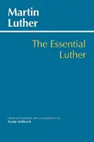 Lo esencial de Lutero - Essential Luther