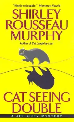 El gato que ve doble: Un misterio de Joe Grey - Cat Seeing Double: A Joe Grey Mystery