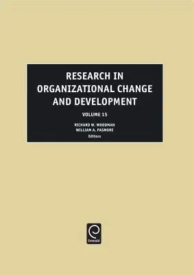 Investigación en cambio y desarrollo organizativos - Research in Organizational Change and Development