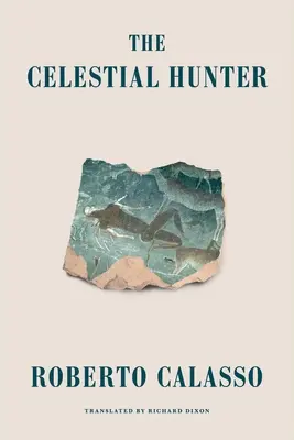 El cazador celestial - The Celestial Hunter