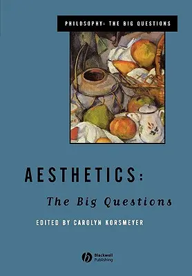 Estética: Las grandes preguntas - Aesthetics: The Big Questions