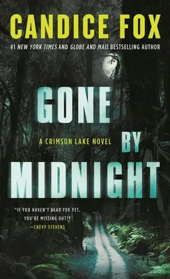 A medianoche: Una novela del Lago Carmesí - Gone by Midnight: A Crimson Lake Novel