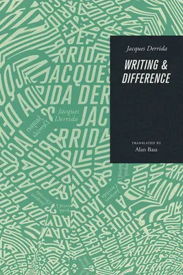 Escritura y diferencia - Writing and Difference