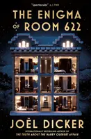 El enigma de la habitación 622 - El endiablado nuevo thriller del maestro del giro argumental - The Enigma of Room 622 - The devilish new thriller from the master of the plot twist