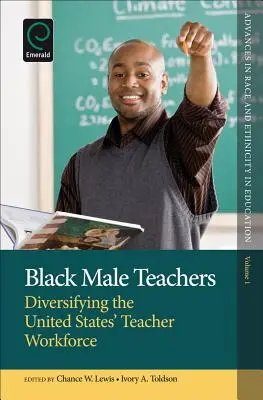 Profesores negros: Diversificación del profesorado en Estados Unidos - Black Male Teachers: Diversifying the United States' Teacher Workforce