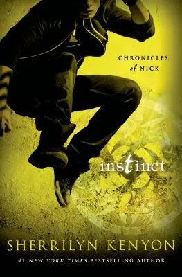 Instinto - Crónicas de Nick - Instinct - Chronicles of Nick