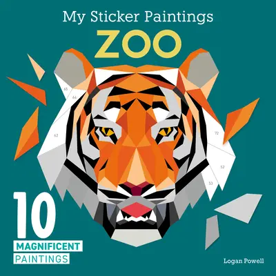 Mis pinturas de pegatinas: Zoo: 10 magníficos cuadros - My Sticker Paintings: Zoo: 10 Magnificent Paintings