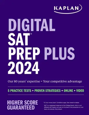 Digital SAT Prep Plus 2024: Incluye 1 examen de práctica completo, 700+ preguntas de práctica - Digital SAT Prep Plus 2024: Includes 1 Full Length Practice Test, 700+ Practice Questions