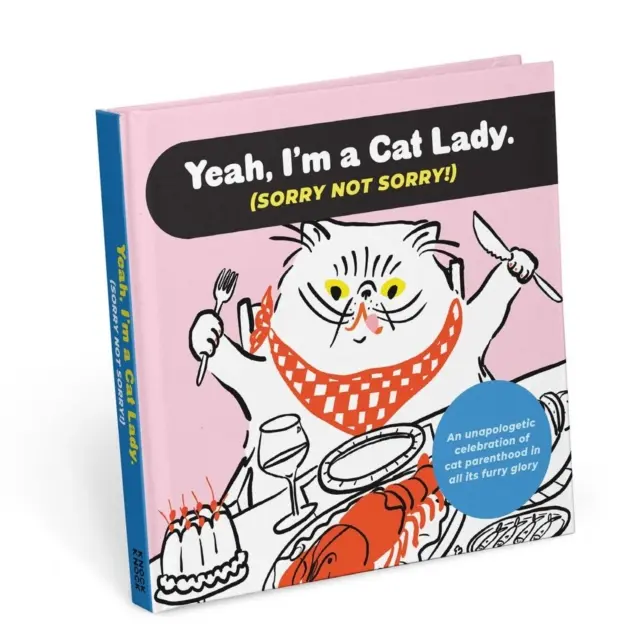 I'm a Cat Lady Lo siento, no lo siento Libro - I'm a Cat Lady Sorry Not Sorry Book