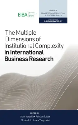 Las múltiples dimensiones de la complejidad institucional en la investigación empresarial internacional - The Multiple Dimensions of Institutional Complexity in International Business Research