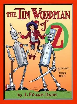 El leñador de hojalata de Oz - The Tin Woodman of Oz