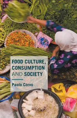 Cultura alimentaria, consumo y sociedad - Food Culture, Consumption and Society