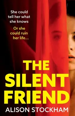 La amiga silenciosa - The Silent Friend