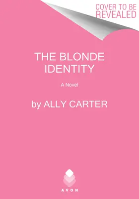 La identidad rubia - The Blonde Identity