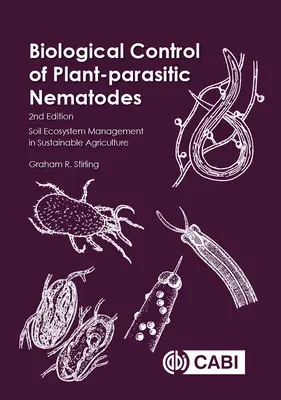 Control biológico de los nematodos parásitos de las plantas: Gestión del ecosistema del suelo en la agricultura sostenible - Biological Control of Plant-Parasitic Nematodes: Soil Ecosystem Management in Sustainable Agriculture