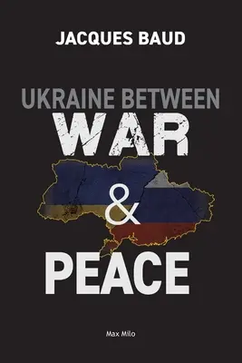 Ucrania entre la guerra y la paz - Ukraine between war and peace