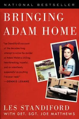 Traer a Adán a casa - Bringing Adam Home