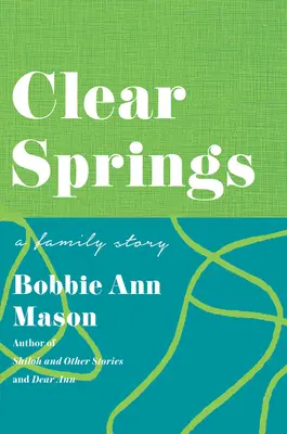 Clear Springs: Una historia familiar - Clear Springs: A Family Story