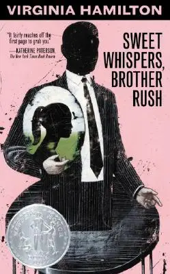 Dulces susurros, hermano Rush - Sweet Whispers, Brother Rush