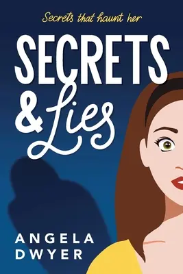 Secretos y mentiras: Secretos que la persiguen - Secrets & Lies: Secrets That Haunt Her