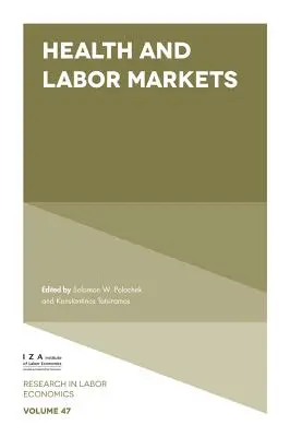 Salud y mercados de trabajo - Health and Labor Markets