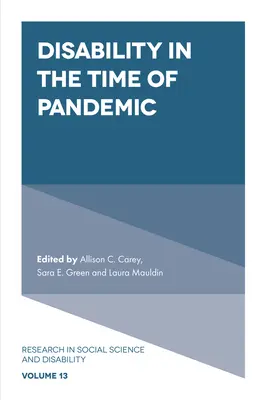 La discapacidad en tiempos de pandemia - Disability in the Time of Pandemic