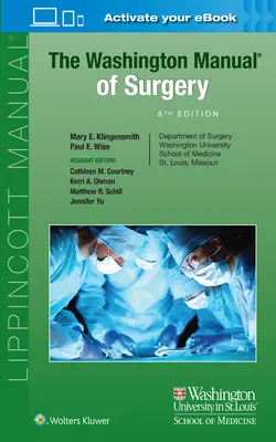 El manual de cirugía de Washington - The Washington Manual of Surgery