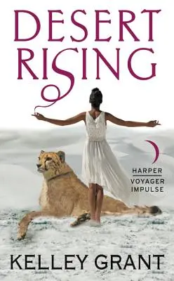 Desert Rising: Una novela de Desert Rising - Desert Rising: A Desert Rising Novel