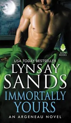 Inmortalmente tuya: Una novela de Argeneau - Immortally Yours: An Argeneau Novel