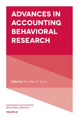 Avances en la investigación del comportamiento contable - Advances in Accounting Behavioral Research