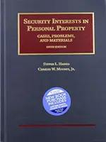 Garantías reales sobre bienes muebles - CasebookPlus - Casos, problemas y materiales - Security Interests in Personal Property - CasebookPlus - Cases, Problems, and Materials