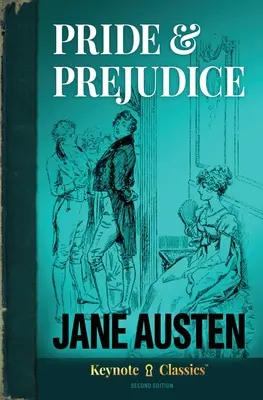 Orgullo y prejuicio (Clásicos comentados) - Pride & Predjudice (Annotated Keynote Classics)