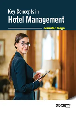 Conceptos clave en gestión hotelera - Key Concepts in Hotel Management