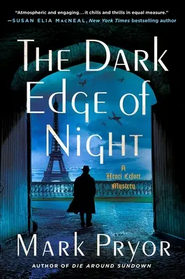 El filo oscuro de la noche: Un misterio de Henri Lefort - The Dark Edge of Night: A Henri Lefort Mystery