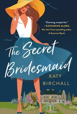 La novia secreta - The Secret Bridesmaid