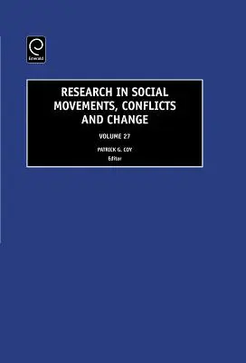 Investigación sobre movimientos sociales, conflictos y cambio, volumen 27 - Research in Social Movements, Conflicts and Change, Volume 27