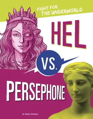 Hel contra Perséfone: Lucha por el Inframundo - Hel vs. Persephone: Fight for the Underworld